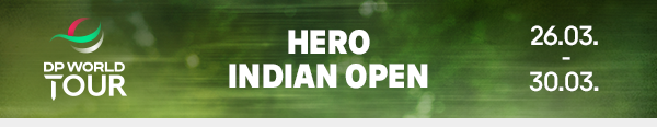 DP World Tour, Hero Indian Open im Zeitraum vom 26.03. bis 30.03.